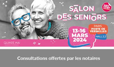 Les notaires seront présents au salon des seniors pour des consultations offertes